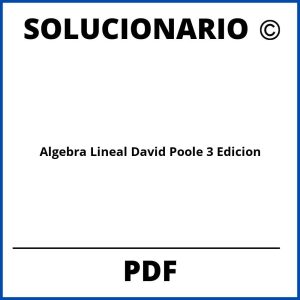 Solucionario Algebra Lineal Y Sus Aplicaciones David C Lay 4Ta Edicion