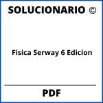 Fisica Serway 6 Edicion Español Pdf Solucionario