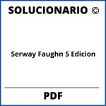 Solucionario Serway Faughn 5 Edicion