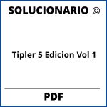 Solucionario Tipler 5 Edicion Vol 1